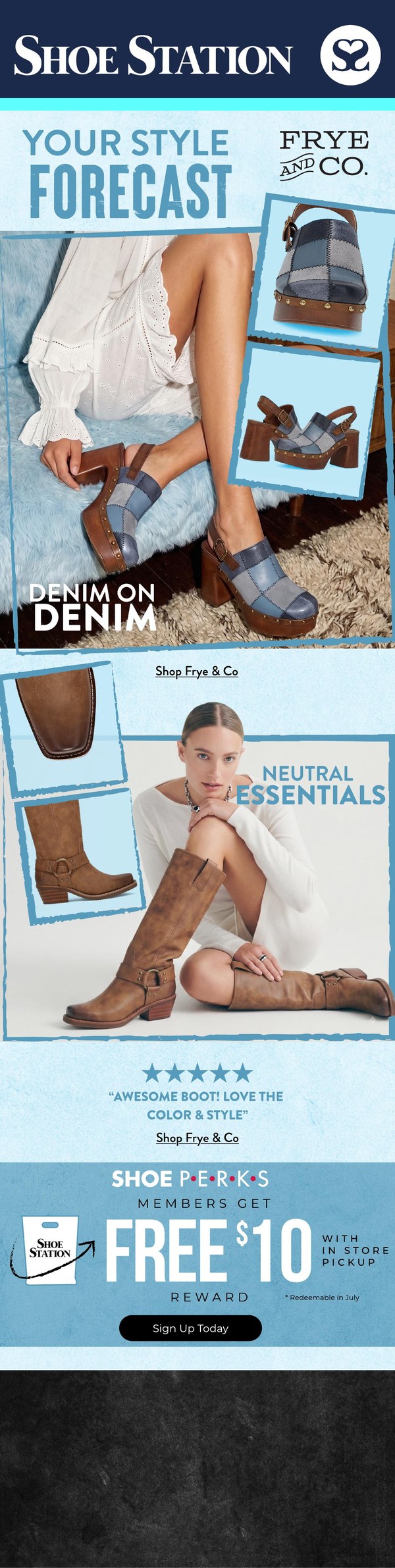Shoe Station — Your Style Forecast: Frye and Co.