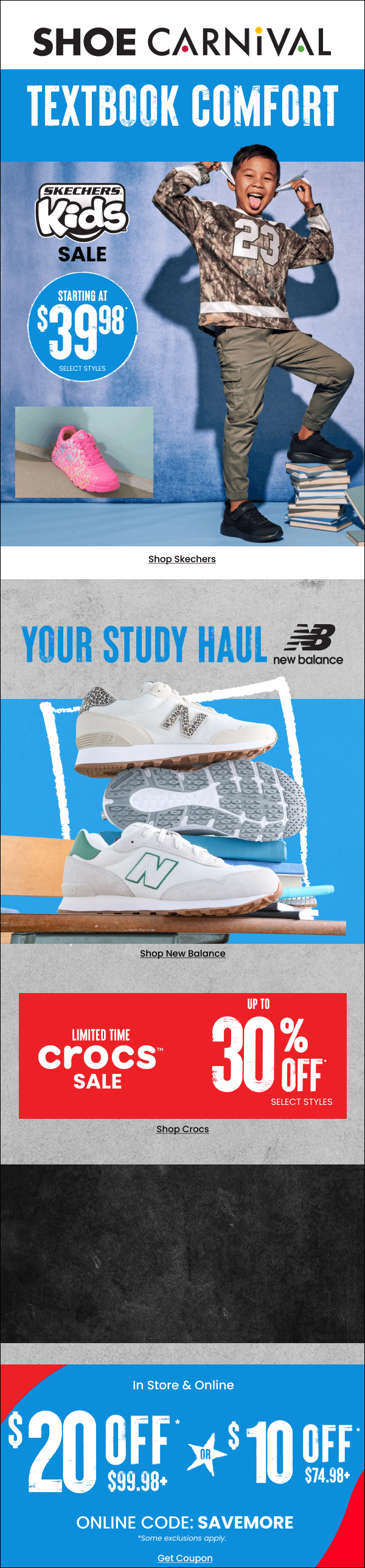 Shoe Carnival — Textbook Comfort, Skechers Kids
