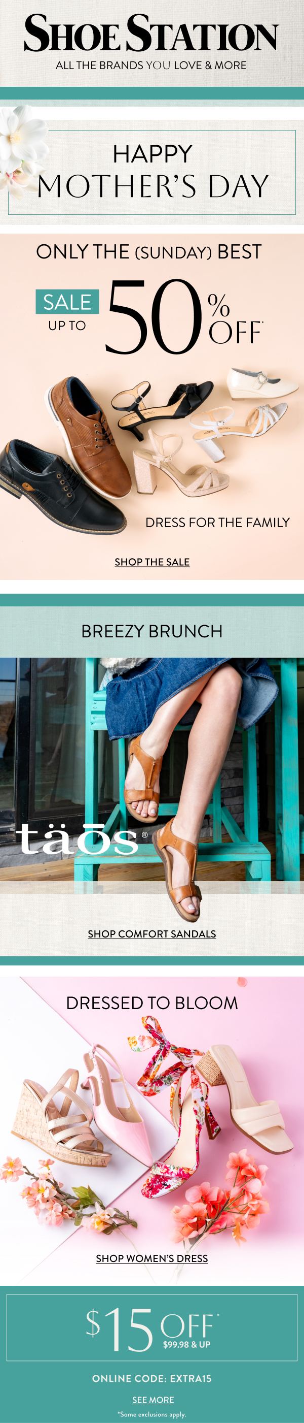 Shoe Station — Happy Mother's Day / Breezy Brunch